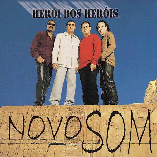 Capa do álbum "Herói Dos Heróis", de Novo Som