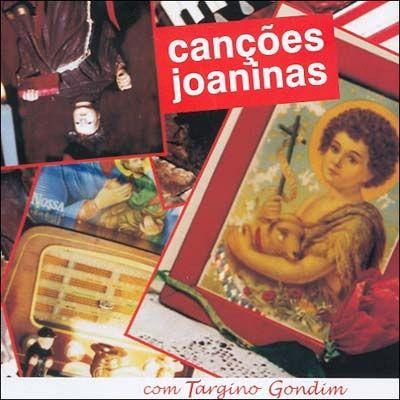Portada de Álbum "Canções Joaninas", de Targino Gondim