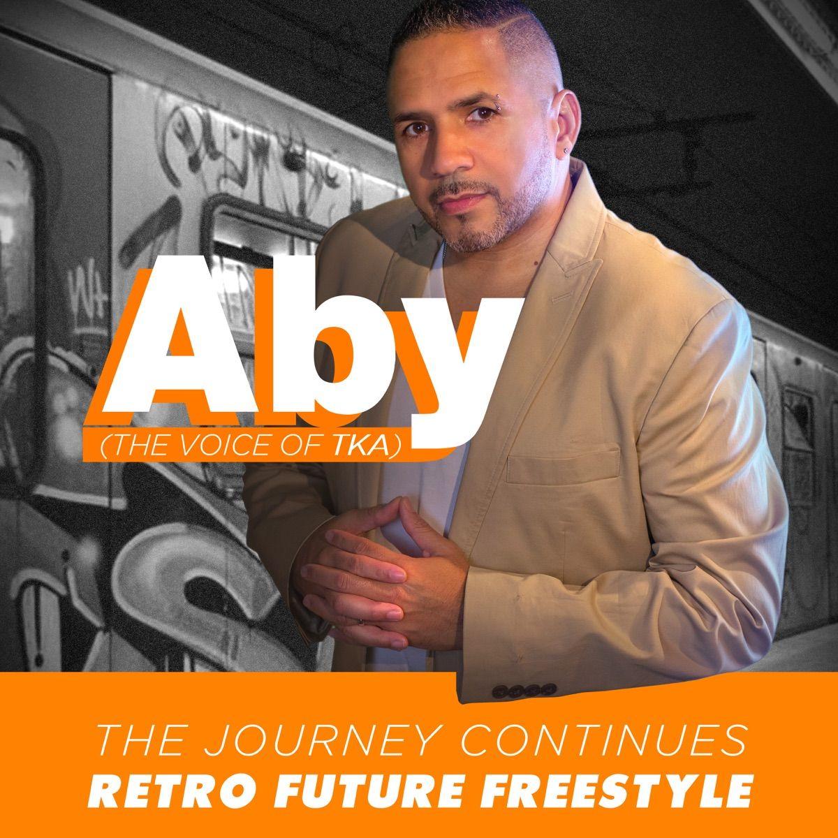 Album cover of "The Journey Continues - Retro Future Freestyle" by Aby