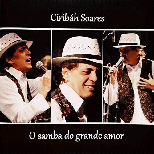 Portada de Álbum "o Samba do Grande Amor", de Ciribah Soares
