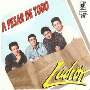 Capa do álbum "A Pesar De Todo: 15 Súper Temas", de Ladron