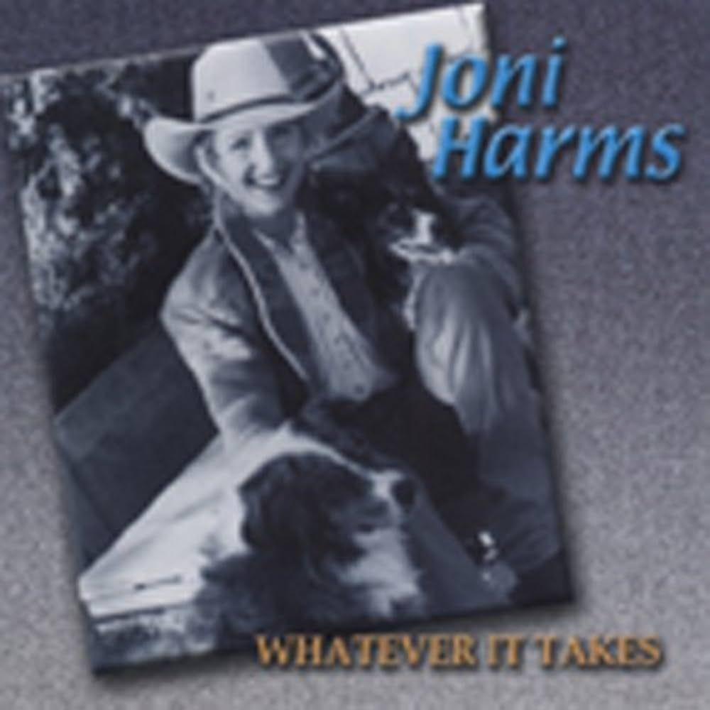 Album cover of "Whatever It Takes" by Joni Harms