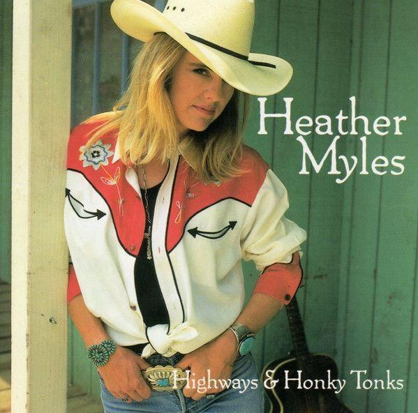 Portada de Álbum "Highways & Honky Tonks", de Heather Myles