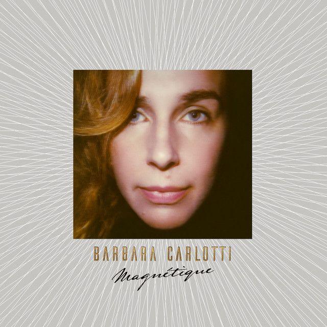 Portada de Álbum "Magnétique", de Barbara Carlotti