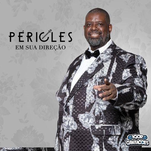 Album cover of "Em Sua Direção" by Péricles