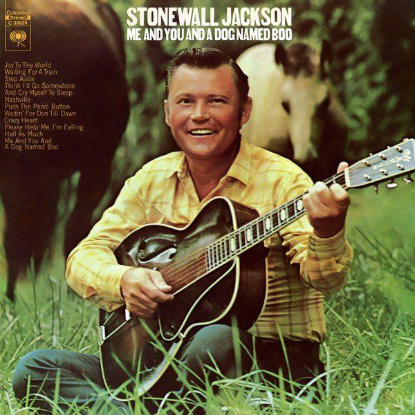 Capa do Álbum "Me And You And a Dog Named Boo", de Stonewall Jackson