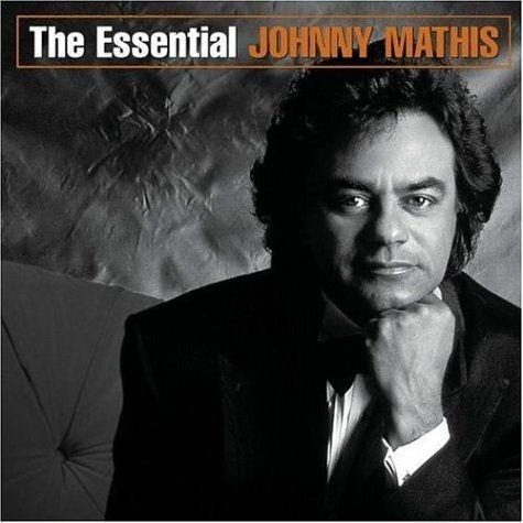 Portada de Álbum "Essential Johnny Mathis", de Johnny Mathis