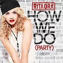 Capa do álbum "How We Do (Party)", de Rita Ora