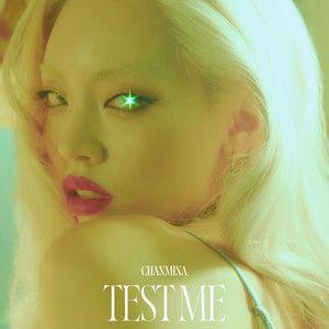 Capa do Single/EP "TEST ME", de CHANMINA