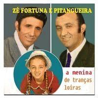 Portada de Álbum "A Menina de Tranças Loiras ", de Zé Fortuna & Pitangueira