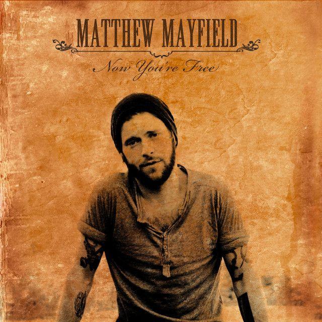 Portada de Álbum "Now You're Free", de Matthew Mayfield