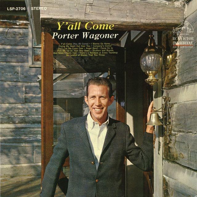 Capa do álbum "Y'All Come", de Porter Wagoner