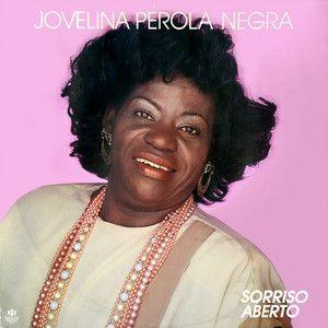 Portada de Álbum "Sorriso Aberto", de Jovelina Pérola Negra