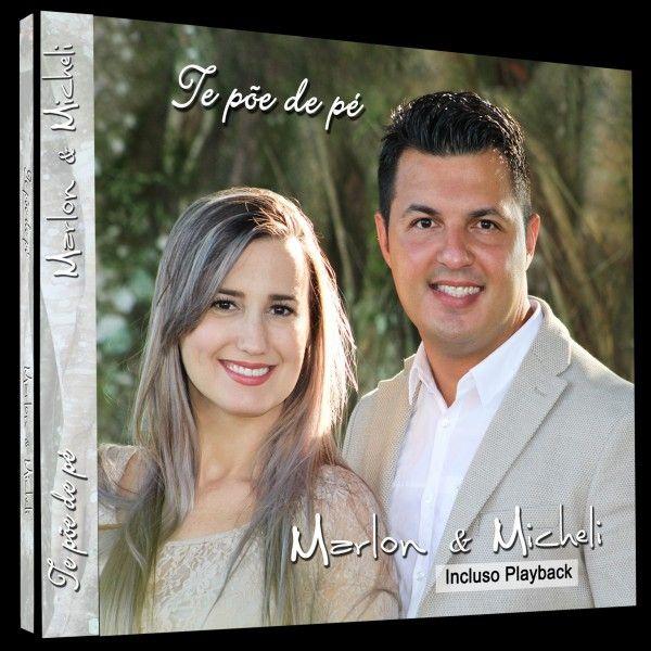 Capa do Álbum "Te Põe de Pé", de Marlon e Micheli