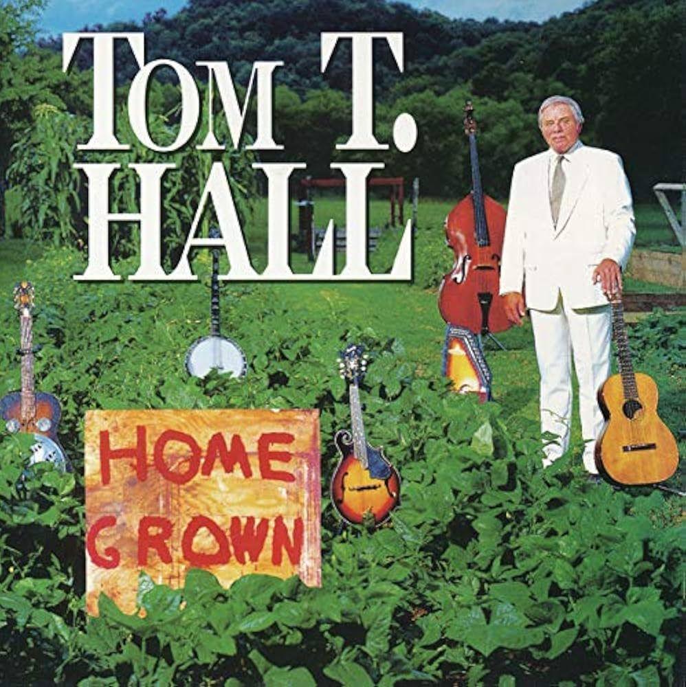 Portada de Álbum "Home Grown", de Tom T. Hall