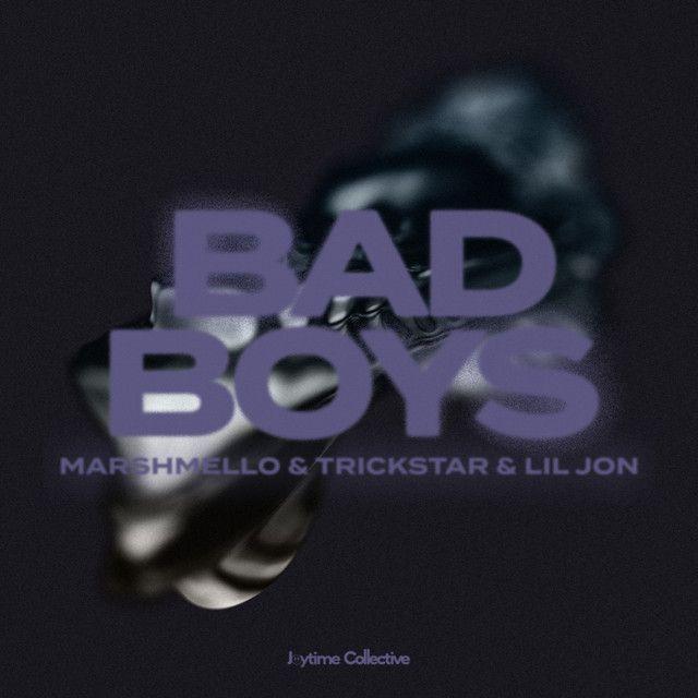 Portada de Sencillo/EP "Bad Boys", de Marshmello
