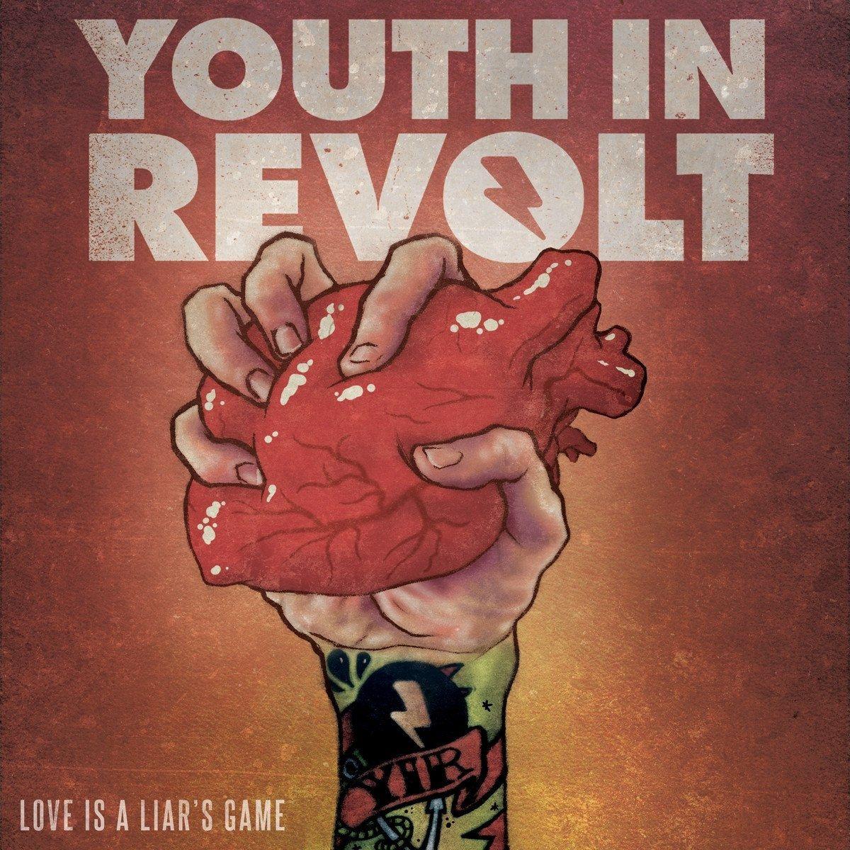 Portada de Álbum "Love Is A Liar's Game", de Youth in Revolt