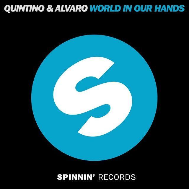 Capa do Single/EP "World In Our Hands", de Quintino