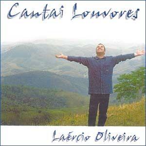 Capa do Álbum "Cantai Louvores", de Laércio Oliveira