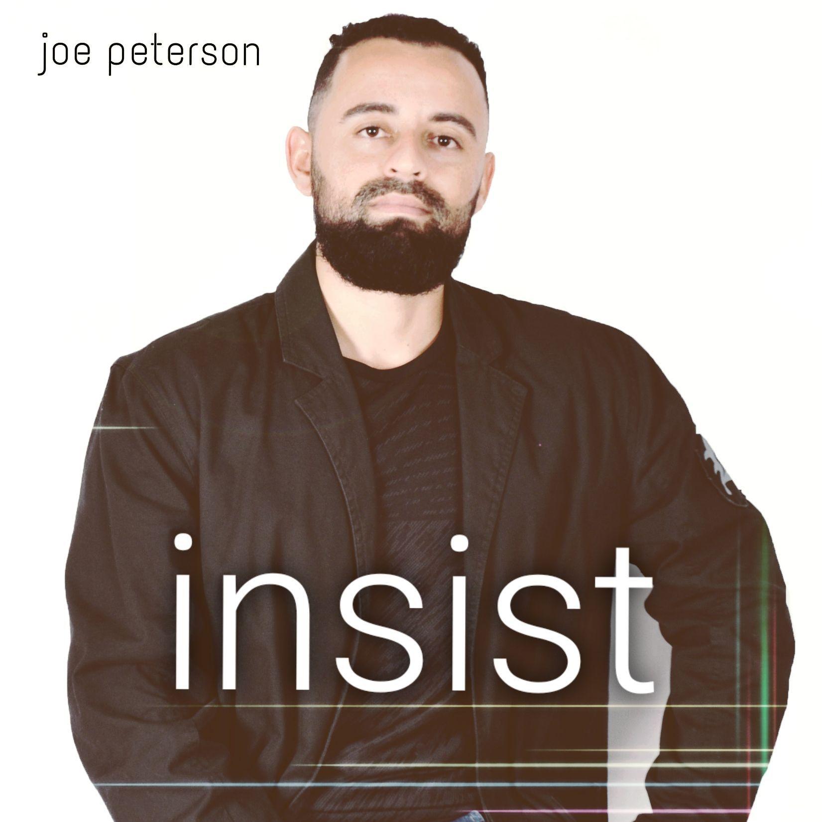 Portada de Sencillo/EP "Insist", de Joe Peterson