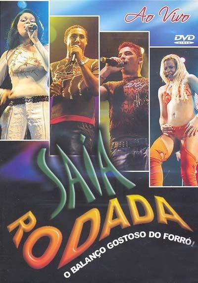 Capa do Álbum "O Balanço Gostoso do Forró - Vol. 7", de Saia Rodada