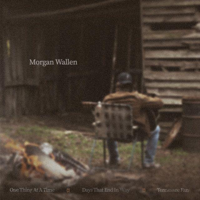 Portada del álbum "One Thing At a Time (Sampler)", de Morgan Wallen
