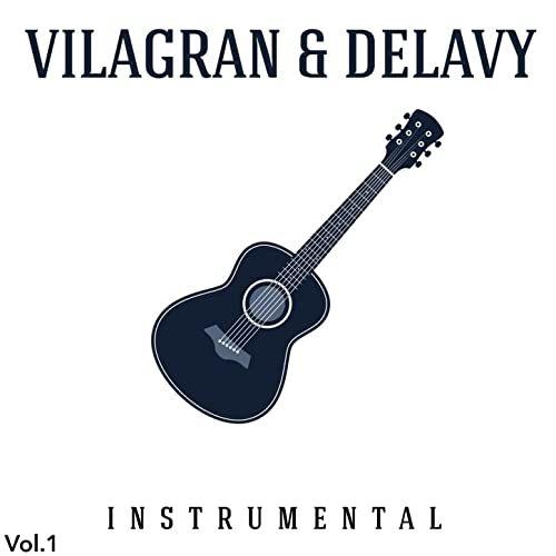 Portada de Álbum "Instrumental Vol.1", de Vilagran & Delavy