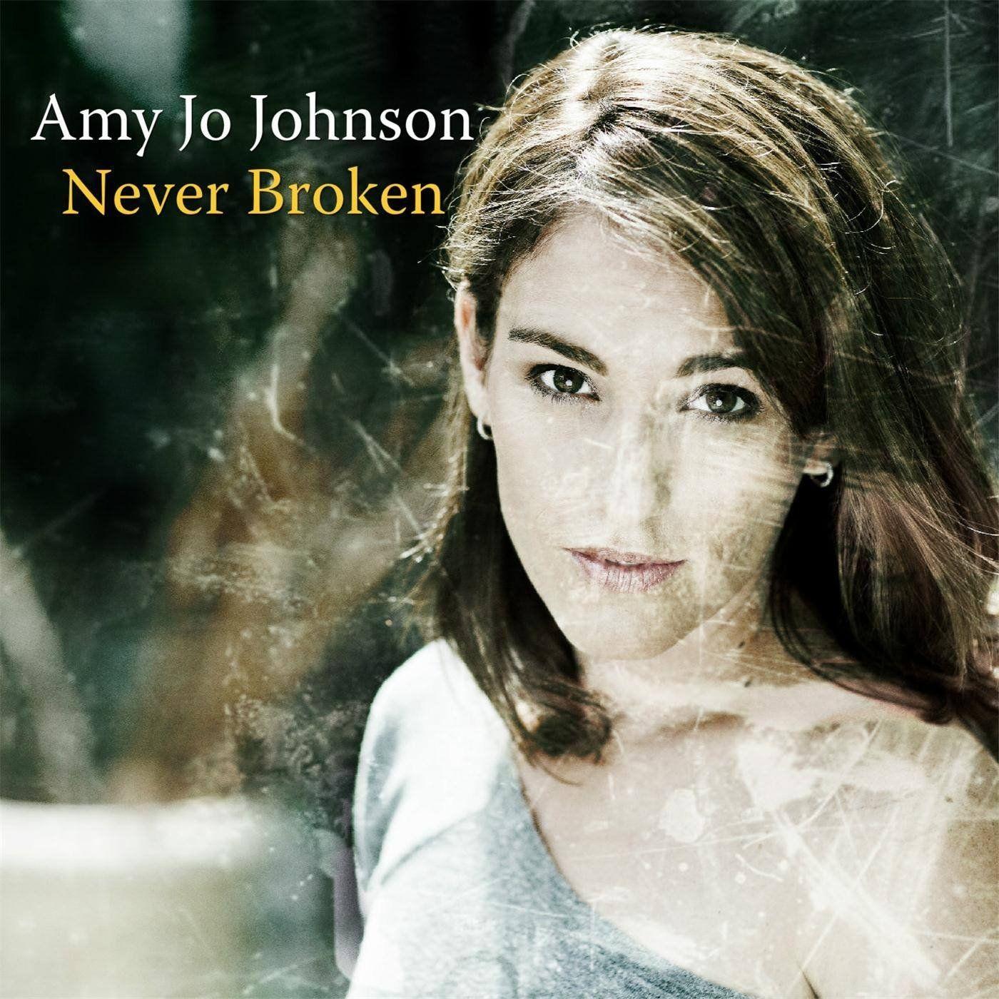 Capa do Álbum "Never Broken", de Amy Jo Johnson
