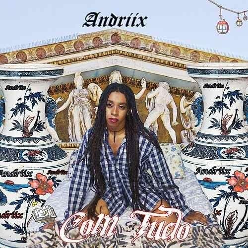 Portada de Álbum "Com Tudo", de Andriix