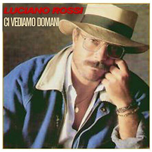 Portada de Álbum "Ci Vediamo Domani", de Luciano Rossi