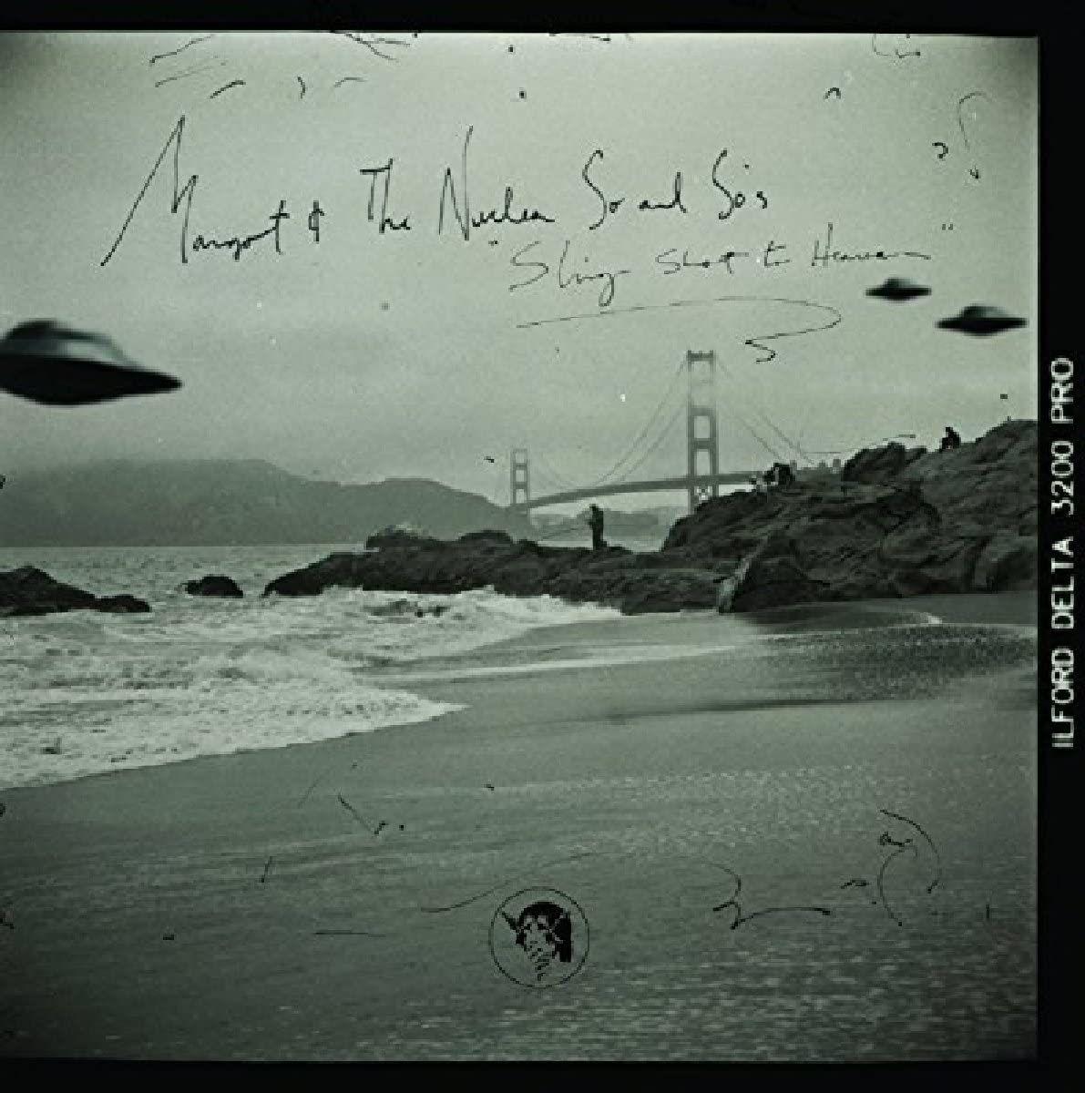 Portada de Álbum "Slingshot To Heaven", de Margot & The Nuclear So And So's