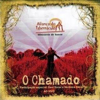Portada de Álbum "O Chamado", de Aliança do Tabernáculo