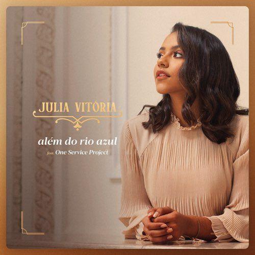 Portada de Sencillo/EP "Além do Rio Azul (Ao Vivo)", de Julia Vitória