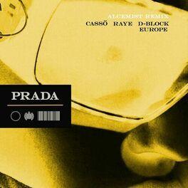 Capa do álbum "Prada (Alcemist Remix) (feat. cassö & D-Block Europe)", de RAYE