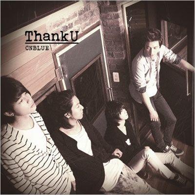 Album cover of " Thank U" by CNBLUE