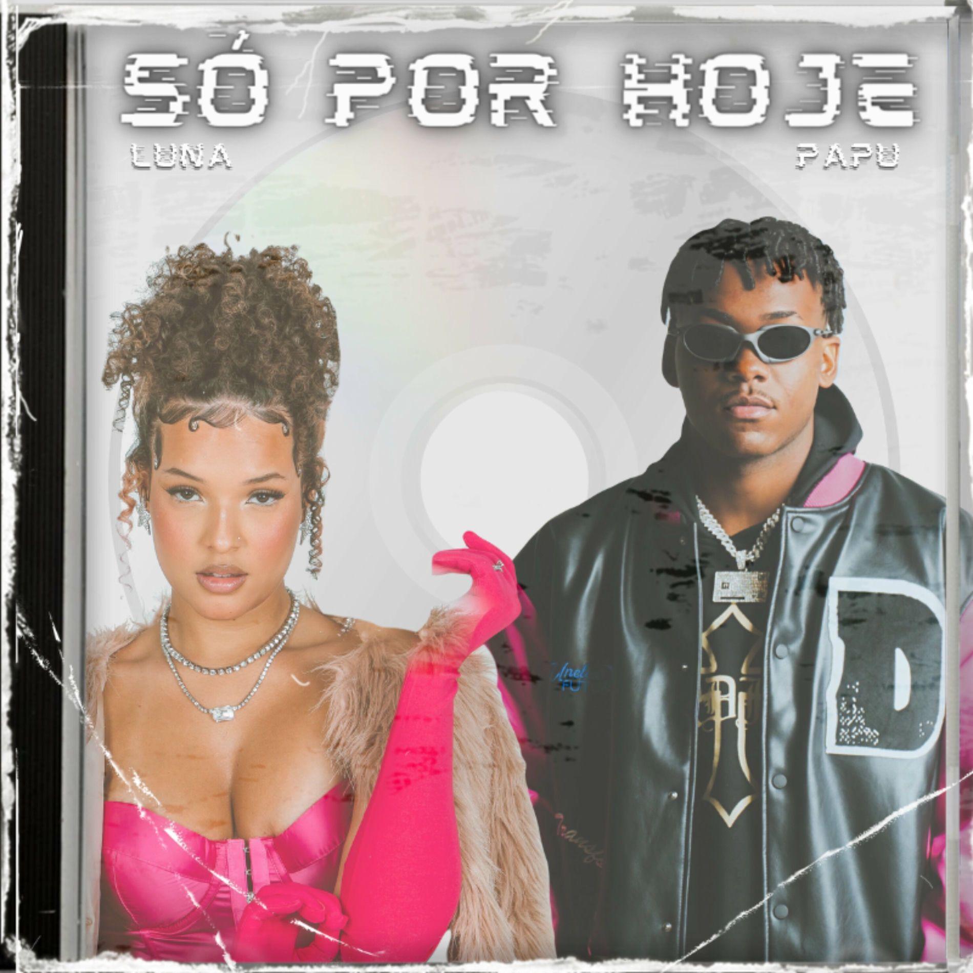 Capa do Single/EP "Só Por Hoje (part. Papu)", de Luna (BR)