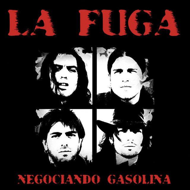 Portada de Álbum "Negociando Gasolina", de La Fuga