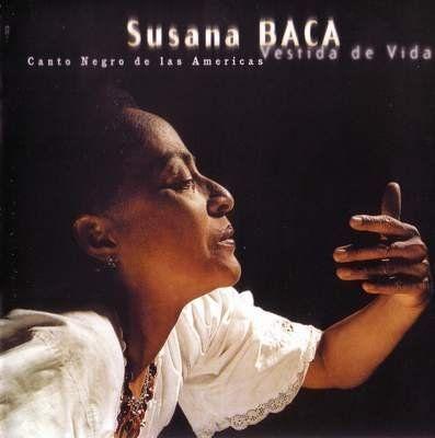 Capa do Álbum "Vestida de Vida / Canto Negro de Las Américas", de Susana Baca