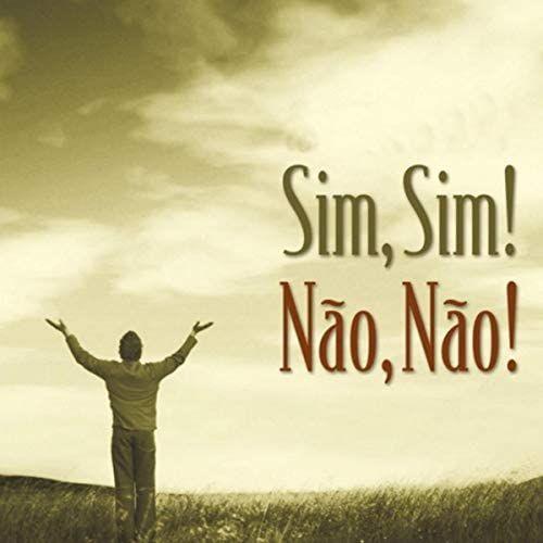 Capa do Álbum "Sim, Sim! Não, Não!", de Monsenhor Jonas Abib