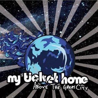 Portada de Álbum "Above The Great City", de My Ticket Home