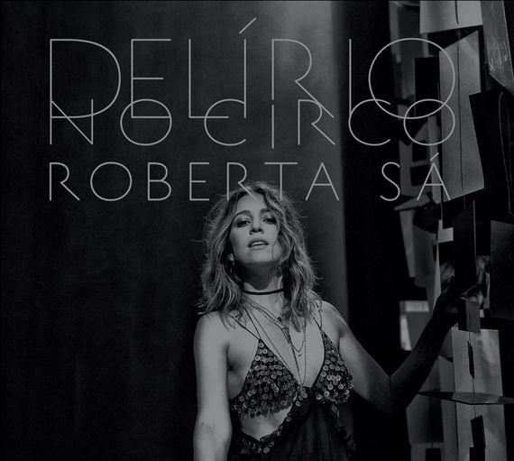 Portada de Álbum "Delírio no Circo (Ao Vivo)", de Roberta Sá