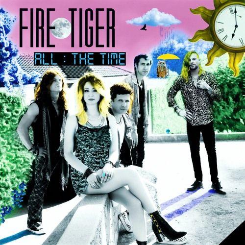 Capa do Álbum "All The Time", de Fire Tiger
