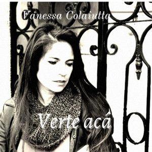 Portada del álbum "Verte Acá", de Vanessa Colaiutta