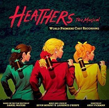 Capa do Álbum "Heathers: The Musical (World Premiere Cast Recording)", de Heathers