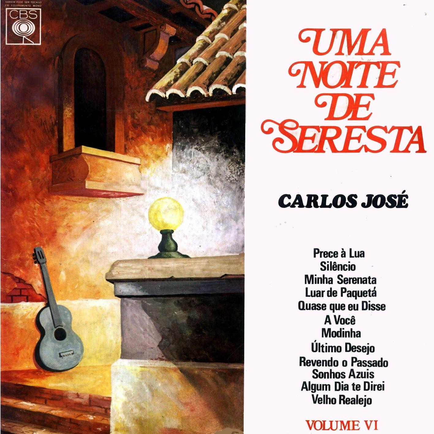 Portada de Álbum "Uma Noite de Seresta - Vol. 06", de Carlos José