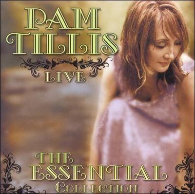 Portada de Álbum "Live - The Essential Collection", de Pam Tillis