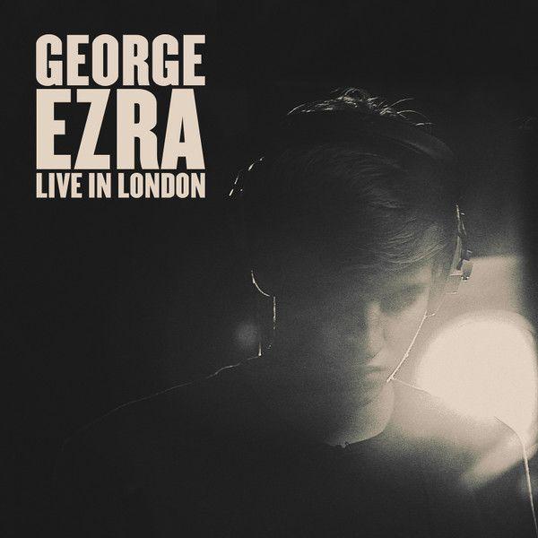 Portada de Sencillo/EP "Live In London", de George Ezra