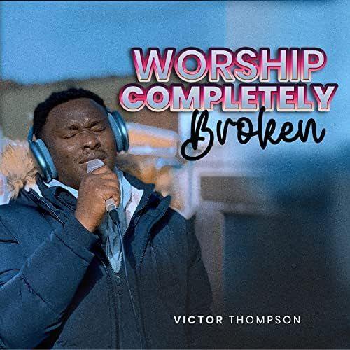 Portada de Sencillo/EP "Intimate Spontaneous Worship Session: 40 Minutes", de Victor Thompson