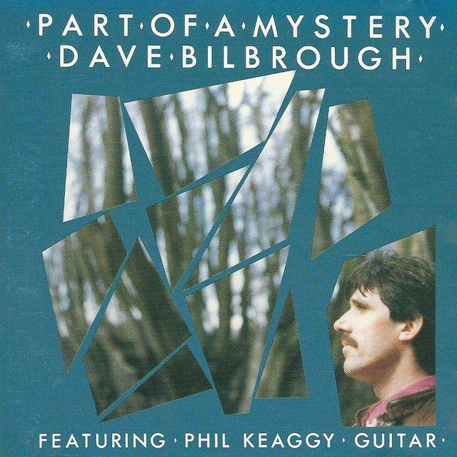 Portada de Álbum "Part Of A Mystery", de Dave Bilbrough
