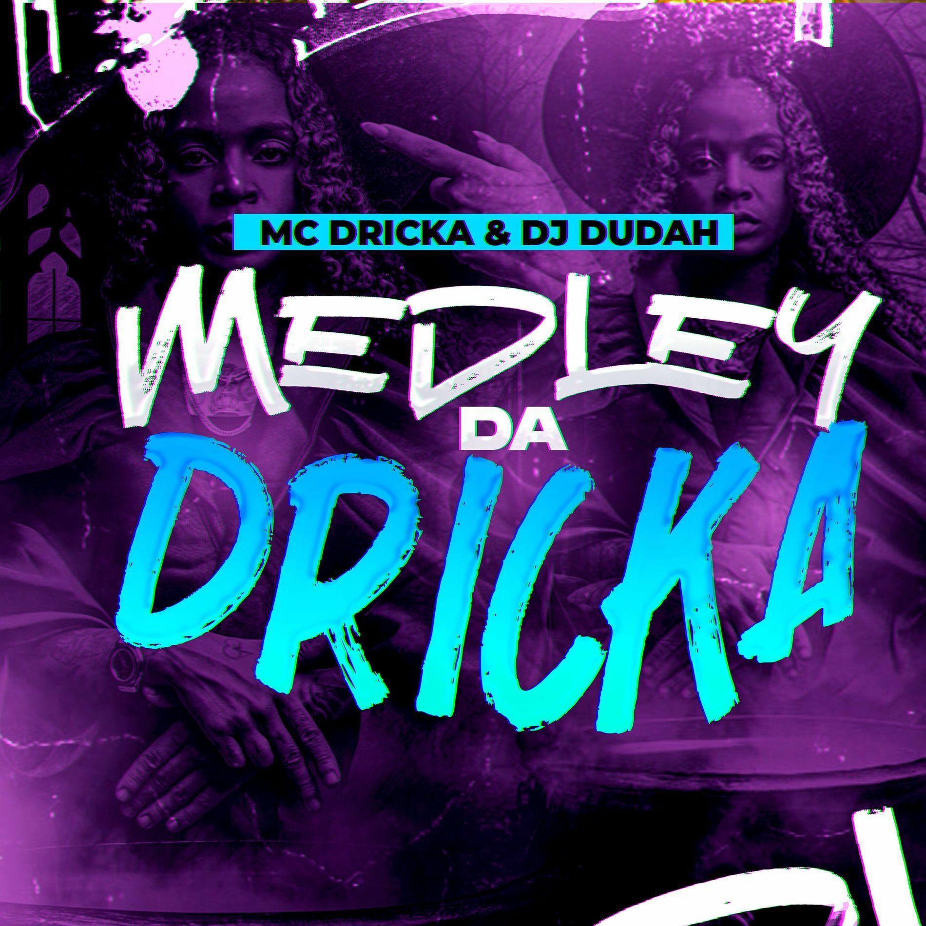 Portada del álbum "Medley da Dricka ", de MC Dricka